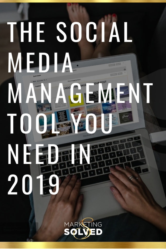 The Social Media Management Tool You Need in 2019 // Social Media Management // Social Media Scheduling Software // Social Media Scheduler // social media management tool
